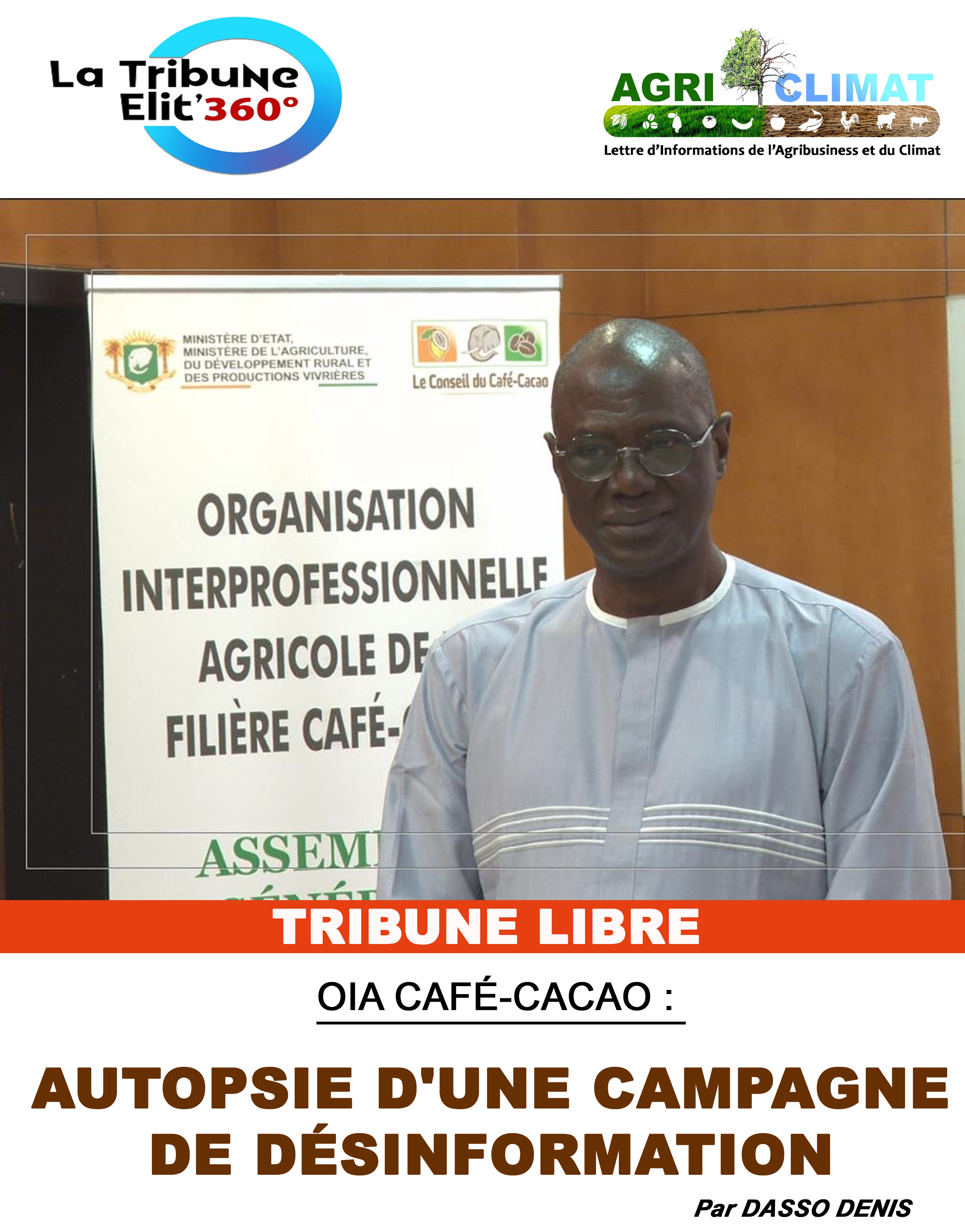 OIA CAFÉ-CACAO :  AUTOPSIE D'UNE CAMPAGNE DE DÉSINFORMATION